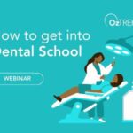 how to get into dental school webinar graphic