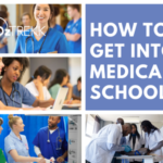 how to get into medical school